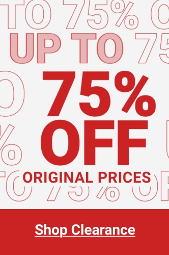 Clearance. Up to 75% off original prices. Shop now.